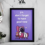 Your Good Time Photo Frame